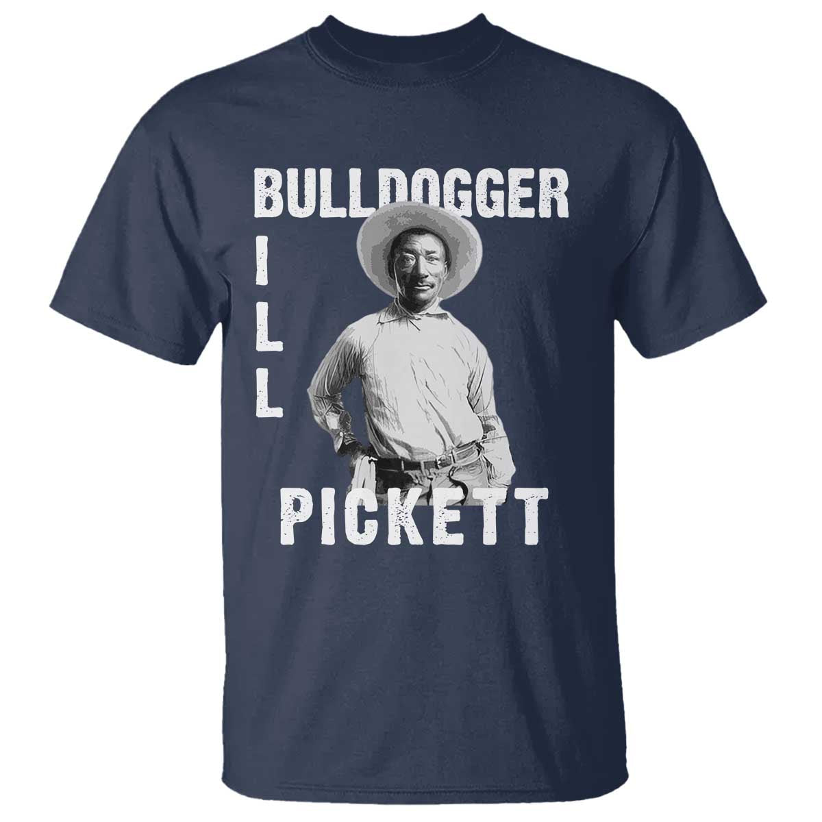 Bill Pickett T Shirt Bulldogger Black Cowboy Western Legend Vintage TS02 Navy Print Your Wear