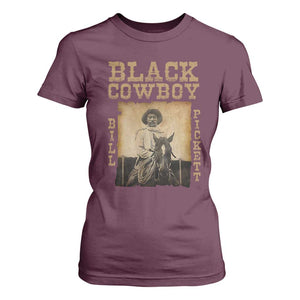 Bill Pickett T Shirt For Women Black Cowboy Western Legend Vintage TS02 Maroon Print Your Wear