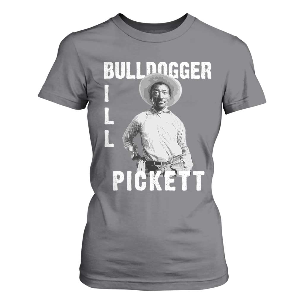 Bill Pickett T Shirt For Women Bulldogger Black Cowboy Western Legend Vintage TS02 Charcoal Print Your Wear
