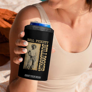 Bill Pickett The Bulldogger 4 in 1 Can Cooler Tumbler Western African American Cowboy TS11 Print Your Wear