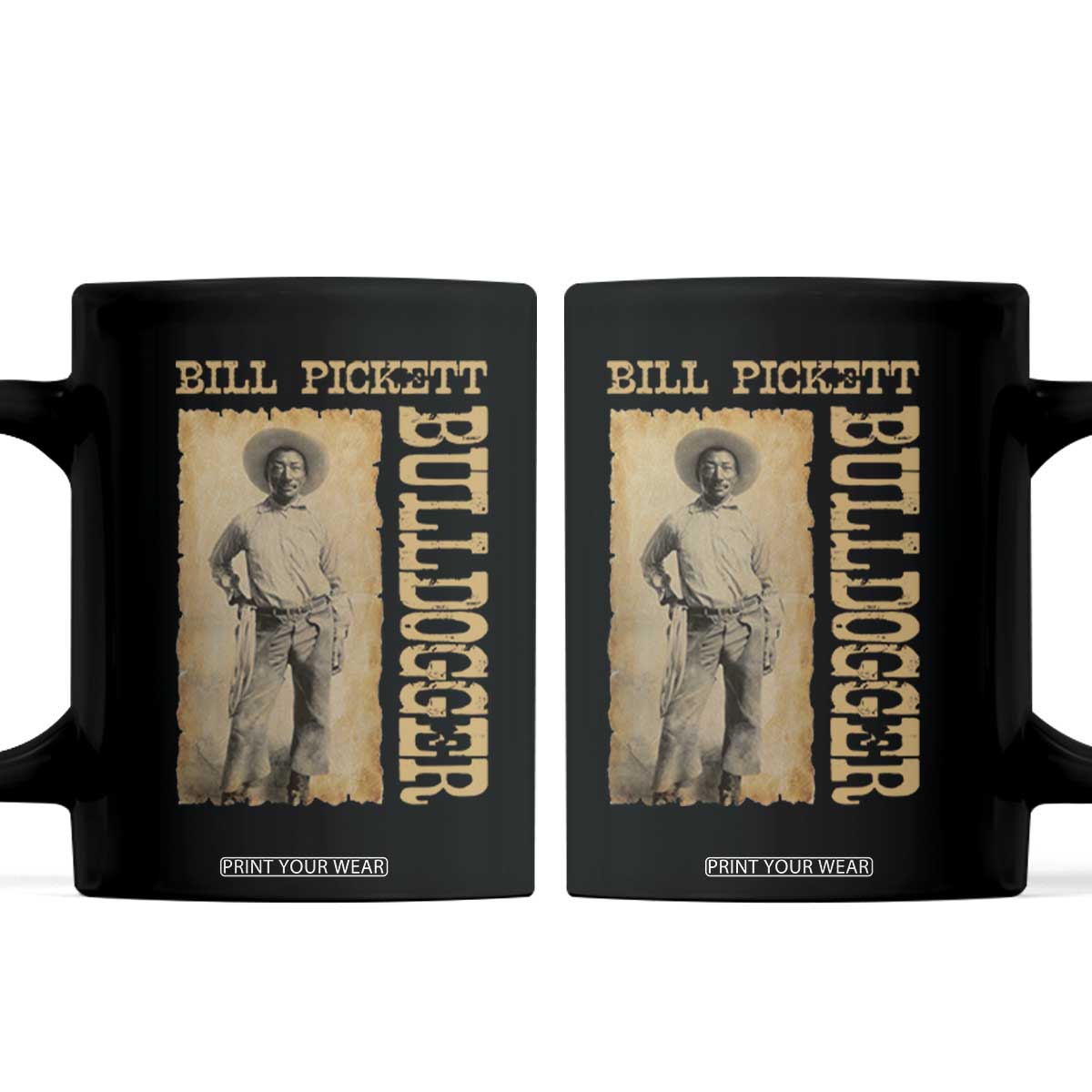 Bill Pickett The Bulldogger Coffee Mug Western African American Cowboy TS11 Black Print Your Wear