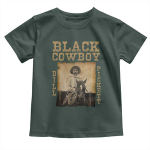 Bill Pickett Toddler T Shirt Black Cowboy Western Legend Vintage TS02 Dark Forest Green Print Your Wear