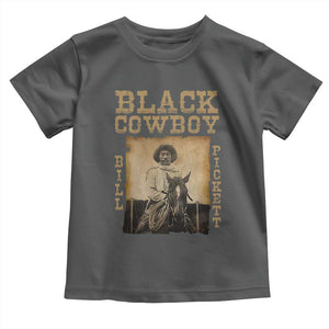 Bill Pickett Toddler T Shirt Black Cowboy Western Legend Vintage TS02 Dark Heather Print Your Wear