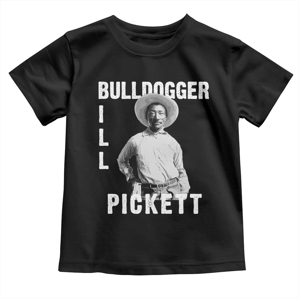 Bill Pickett Toddler T Shirt Bulldogger Black Cowboy Western Legend Vintage TS02 Black Print Your Wear