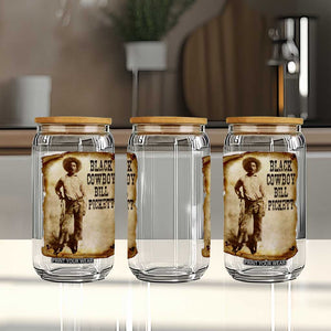 Black Cowboy Bill Pickett Glass Can African American Cowboys Black History TS10 Print Your Wear