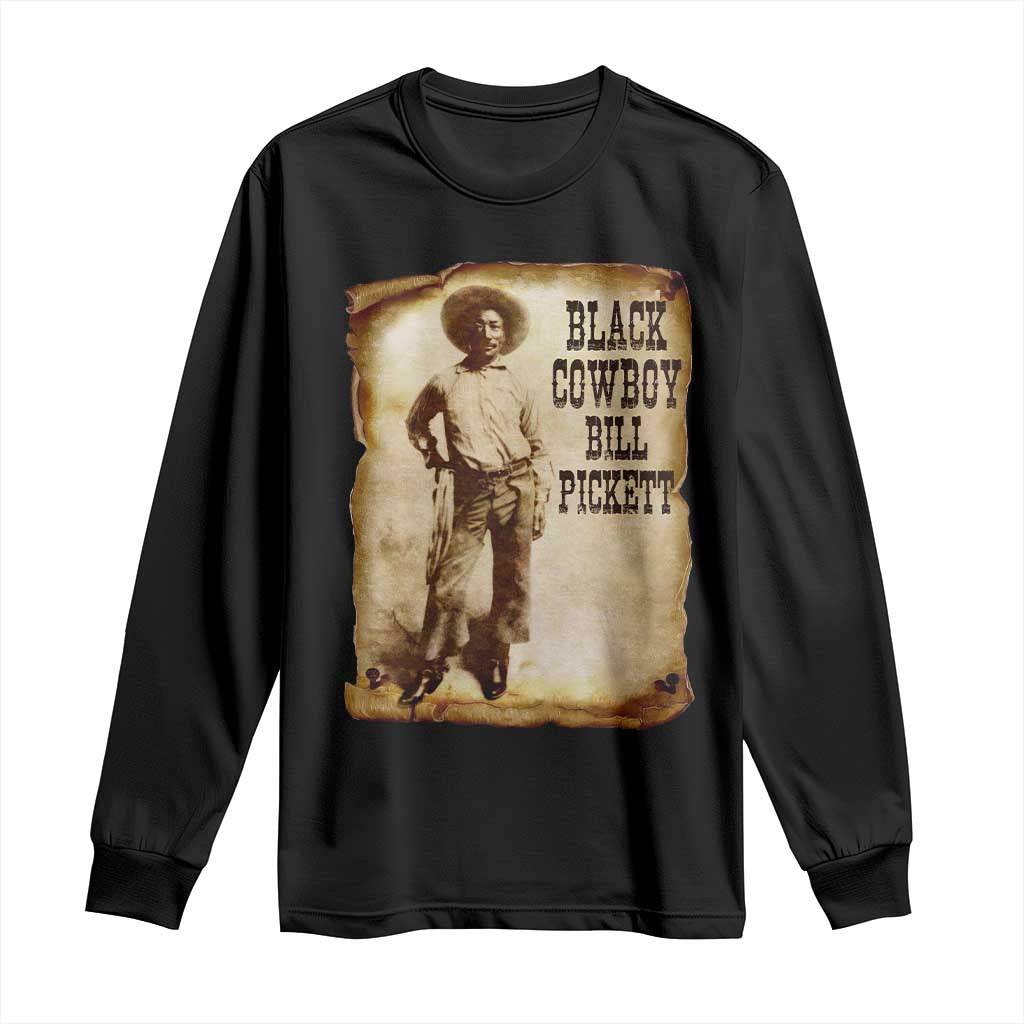 Black Cowboy Bill Pickett Long Sleeve Shirt African American Cowboys Black History TS10 Black Print Your Wear