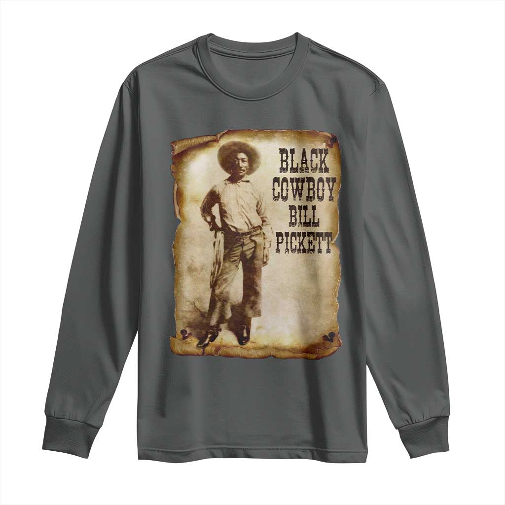 Black Cowboy Bill Pickett Long Sleeve Shirt African American Cowboys Black History TS10 Dark Heather Print Your Wear