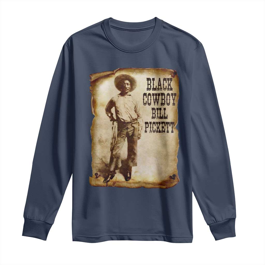 Black Cowboy Bill Pickett Long Sleeve Shirt African American Cowboys Black History TS10 Navy Print Your Wear