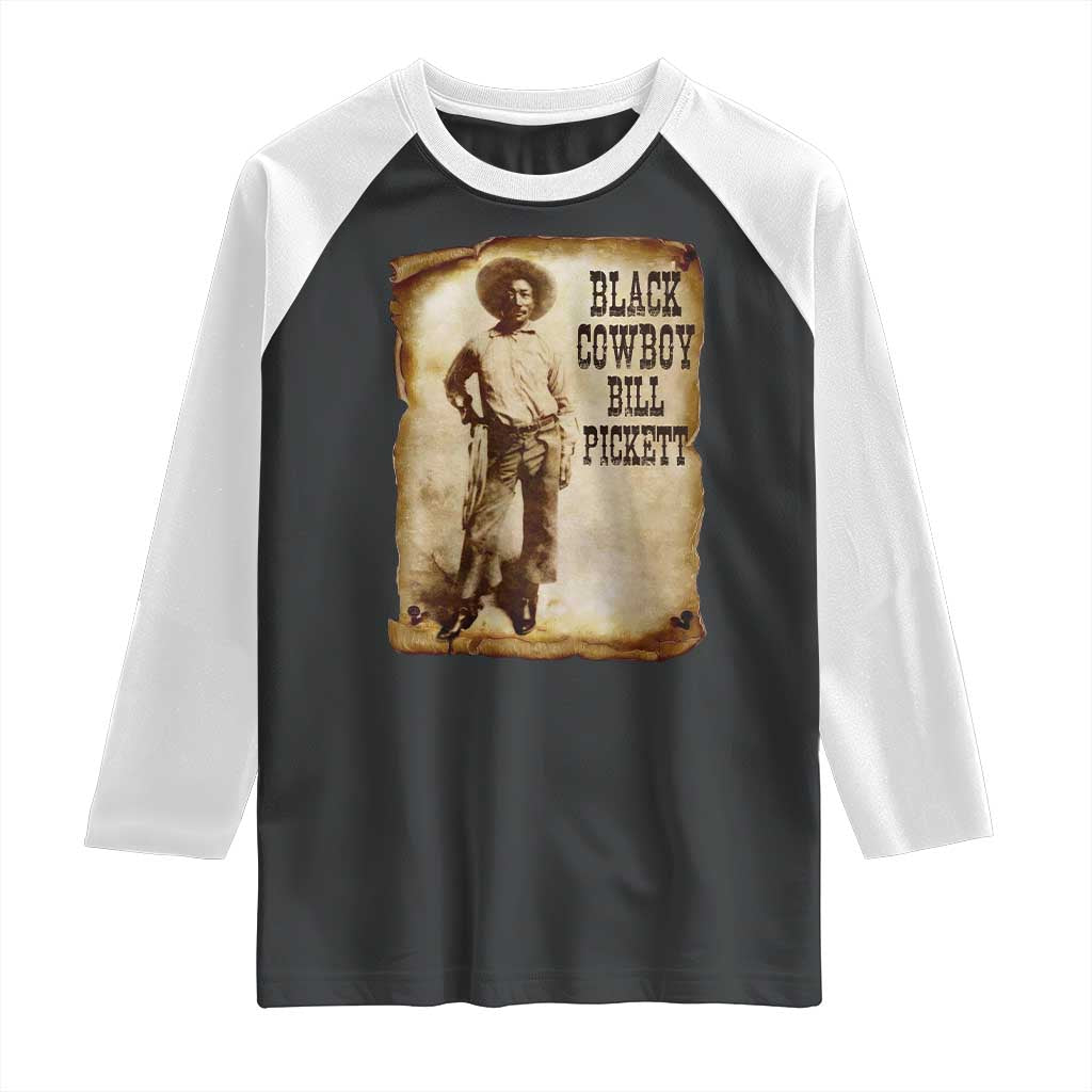 Black Cowboy Bill Pickett Raglan Shirt African American Cowboys Black History TS10 Black White Print Your Wear