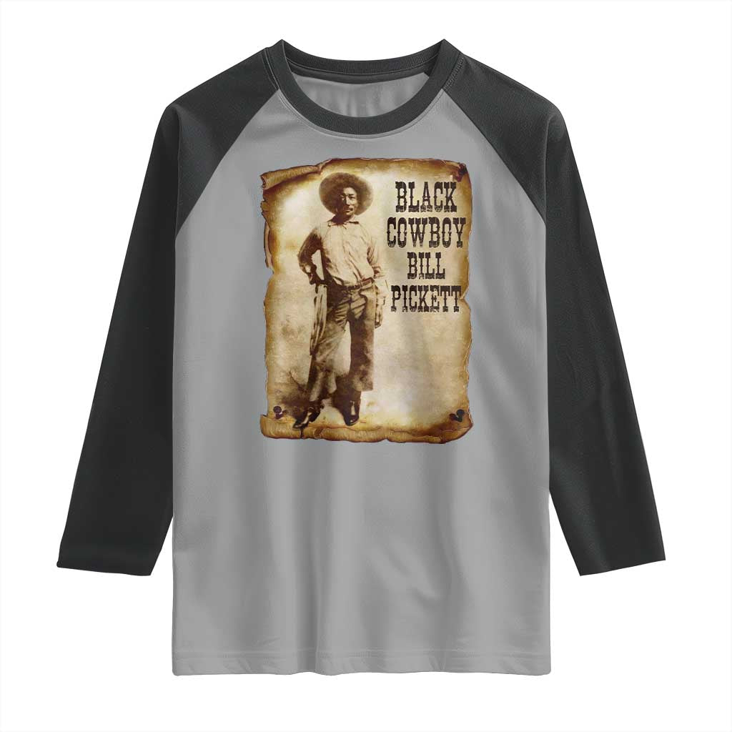 Black Cowboy Bill Pickett Raglan Shirt African American Cowboys Black History TS10 Sport Gray Black Print Your Wear