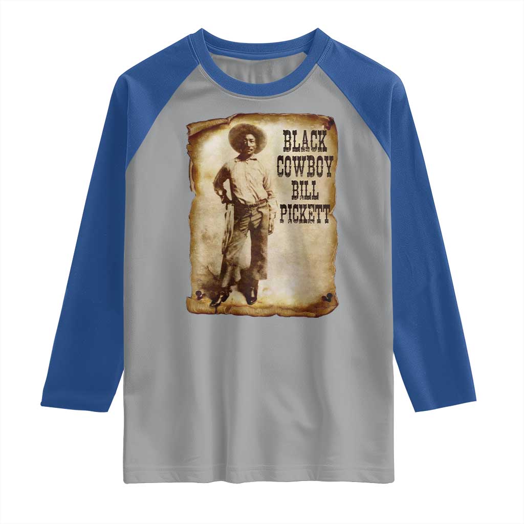 Black Cowboy Bill Pickett Raglan Shirt African American Cowboys Black History TS10 Sport Gray Royal Print Your Wear