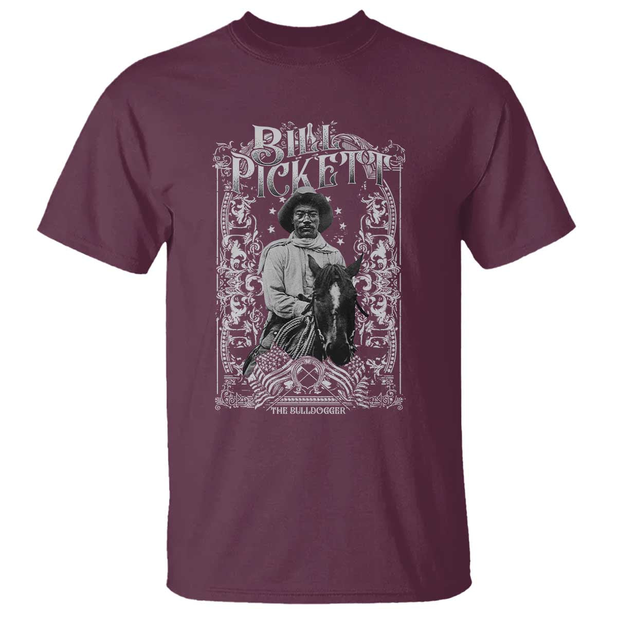 Black Cowboy Bill Pickett T Shirt African American Cowboy History TS11 Maroon Print Your Wear