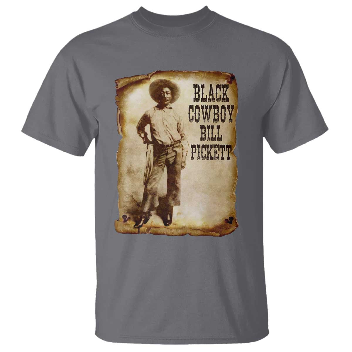 Black Cowboy Bill Pickett T Shirt African American Cowboys Black History TS10 Charcoal Print Your Wear