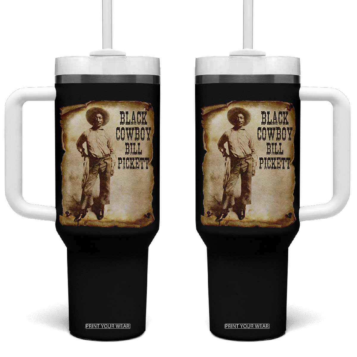 Black Cowboy Bill Pickett Tumbler With Handle African American Cowboys Black History TS10 One Size: 40 oz Black Print Your Wear