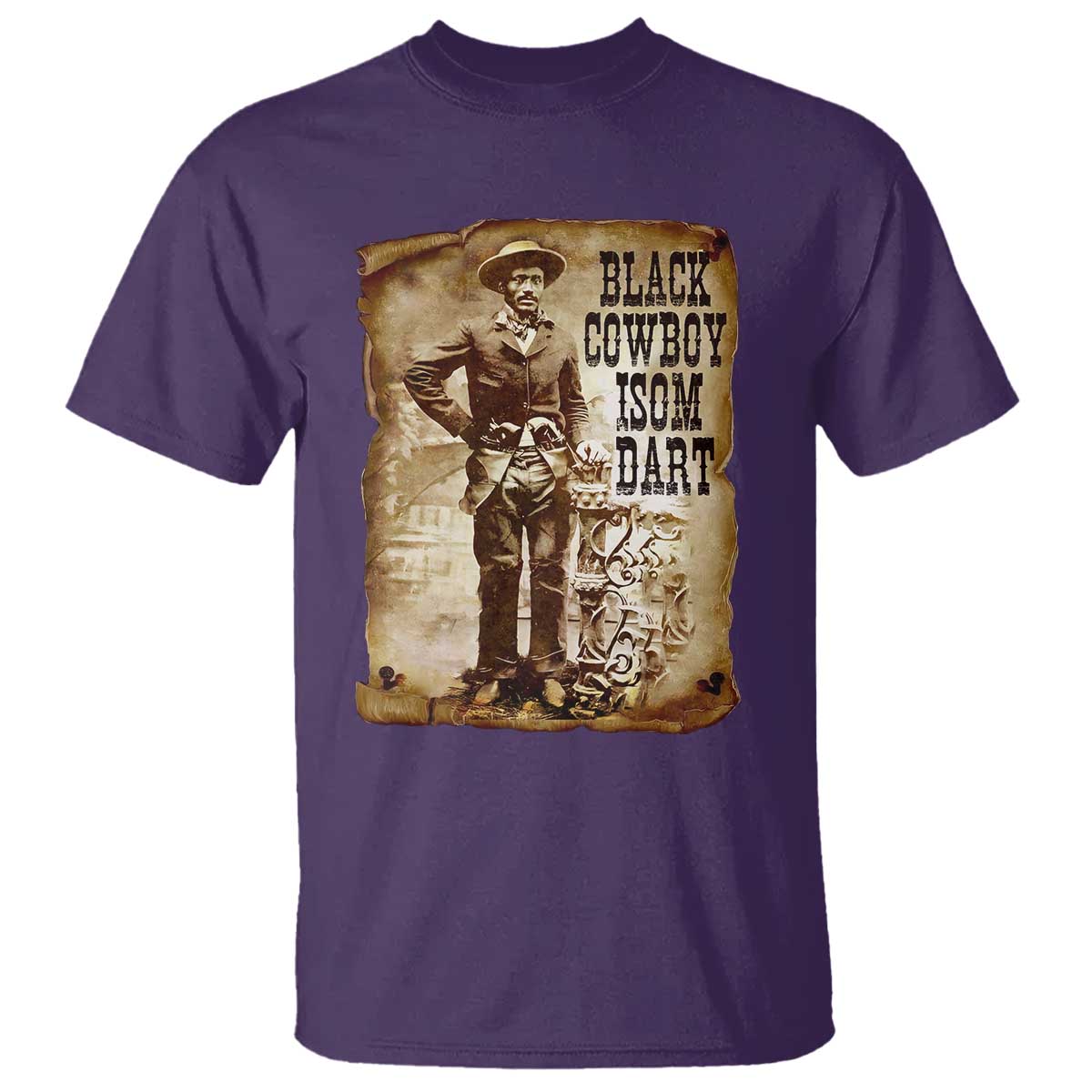 Black Cowboy Isom Dart T Shirt African American Cowboys Black History TS10 Purple Print Your Wear