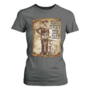 Black Cowboy Isom Dart T Shirt For Women African American Cowboys Black History TS10 Dark Heather Print Your Wear