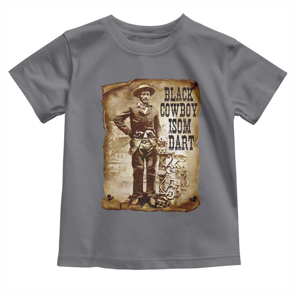 Black Cowboy Isom Dart Toddler T Shirt African American Cowboys Black History TS10 Charcoal Print Your Wear