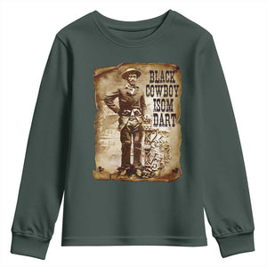 Black Cowboy Isom Dart Youth Sweatshirt African American Cowboys Black History TS10 Dark Forest Green Print Your Wear