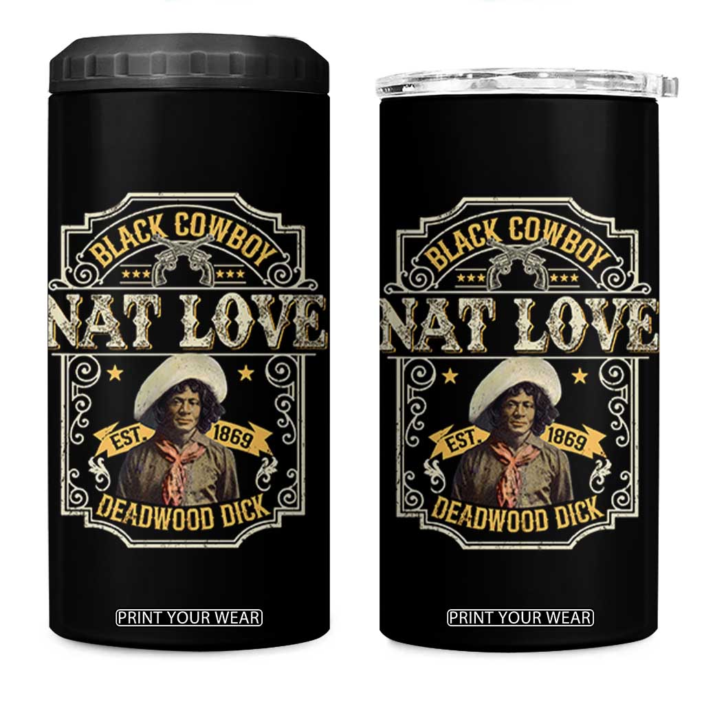 Black Cowboy Nat Love 4 in 1 Can Cooler Tumbler Deadwood Dick African American Cowboy TS11 One Size: 16 oz Black Print Your Wear