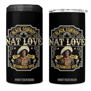Black Cowboy Nat Love 4 in 1 Can Cooler Tumbler Deadwood Dick African American Cowboy TS11 One Size: 16 oz Black Print Your Wear
