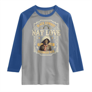 Black Cowboy Nat Love Raglan Shirt Deadwood Dick African American Cowboy TS11 Sport Gray Royal Print Your Wear