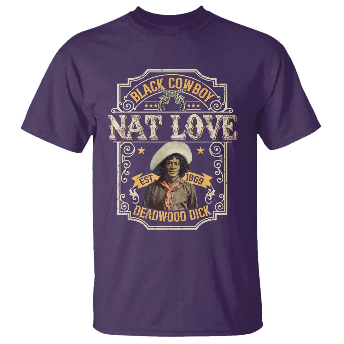 Black Cowboy Nat Love T Shirt Deadwood Dick African American Cowboy TS11 Purple Print Your Wear