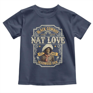 Black Cowboy Nat Love Toddler T Shirt Deadwood Dick African American Cowboy TS11 Navy Print Your Wear