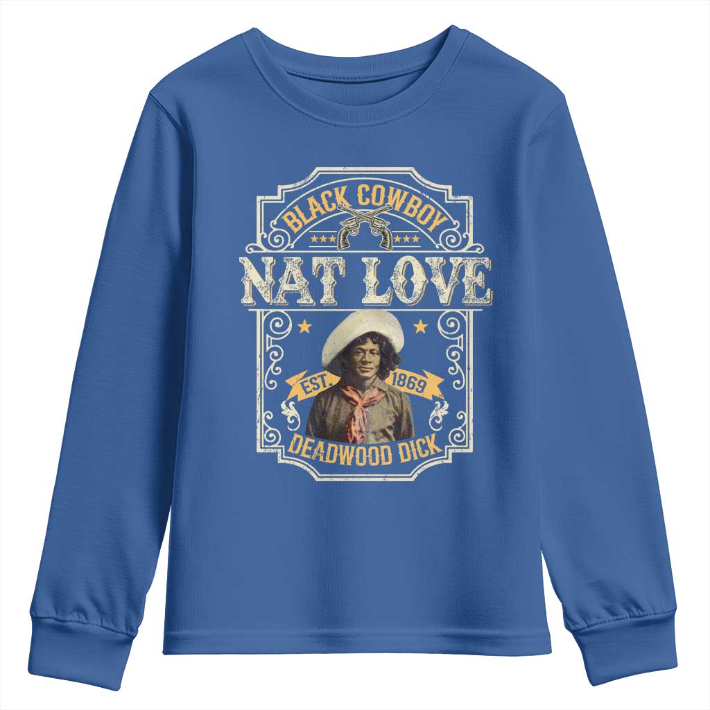 Black Cowboy Nat Love Youth Sweatshirt Deadwood Dick African American Cowboy TS11 Royal Blue Print Your Wear