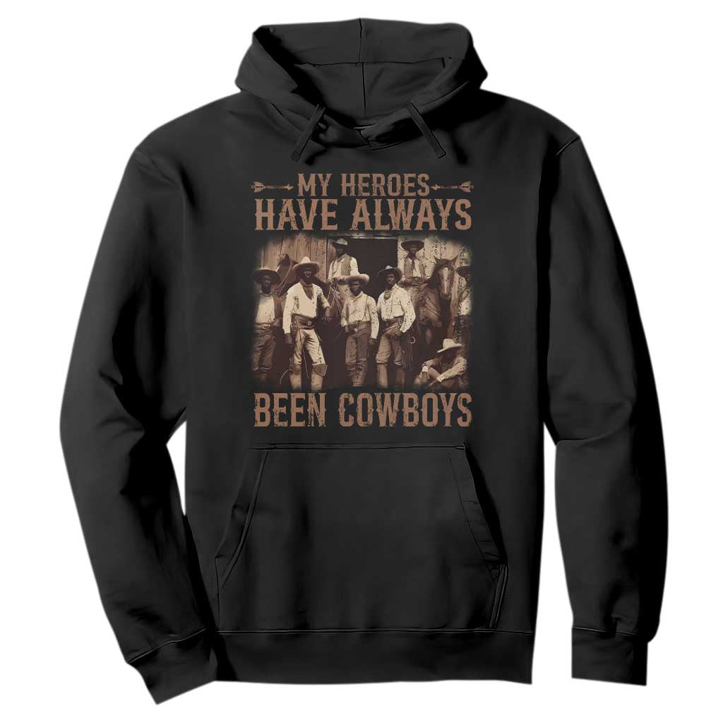 Black Cowboys Hoodie Western Rodeo Melanin Black History Texas Men TS10 Black Print Your Wear