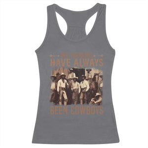 Black Cowboys Racerback Tank Top Western Rodeo Melanin Black History Texas Men TS10 Charcoal Print Your Wear