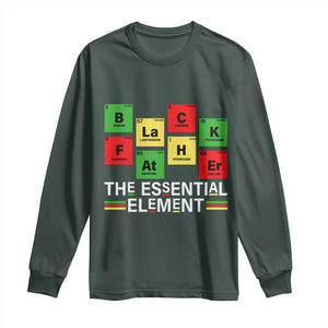 Black Father The Essential Element Long Sleeve Shirt Father's Day Juneteenth Chemistry Periodic Table TS11 Dark Forest Green Print Your Wear