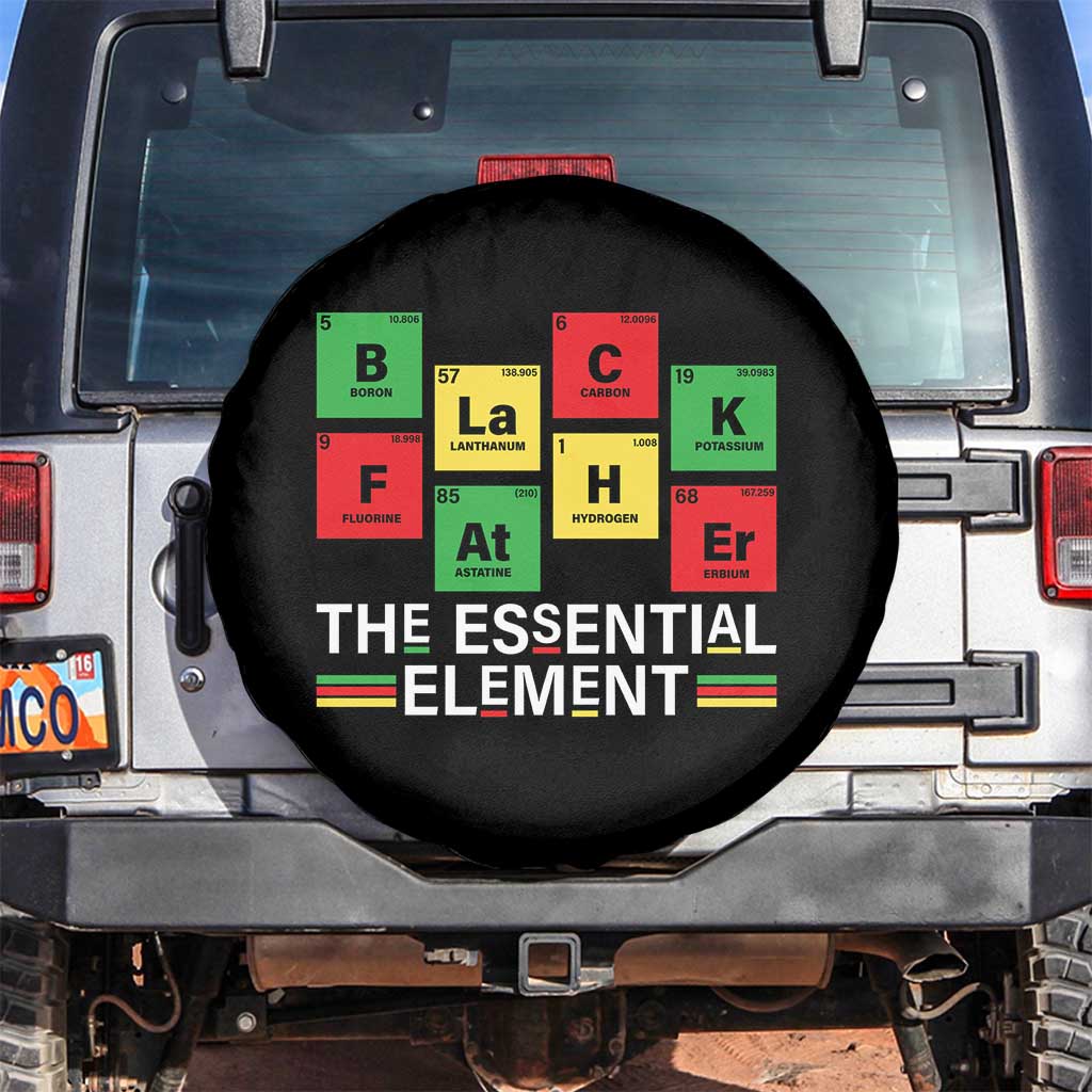 Black Father The Essential Element Spare Tire Cover Father's Day Juneteenth Chemistry Periodic Table TS11 No hole Black Print Your Wear