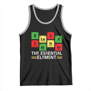 Black Father The Essential Element Tank Top Father's Day Juneteenth Chemistry Periodic Table TS11 Black Athletic Heather Print Your Wear
