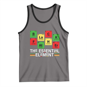 Black Father The Essential Element Tank Top Father's Day Juneteenth Chemistry Periodic Table TS11 Deep Heather Black Print Your Wear