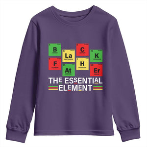 Black Father The Essential Element Youth Sweatshirt Father's Day Juneteenth Chemistry Periodic Table TS11 Purple Print Your Wear
