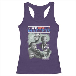 Black History Matters Racerback Tank Top MLK Malcolm X Obama Rosa Parks Inspirational Tribute TS02 Purple Print Your Wear