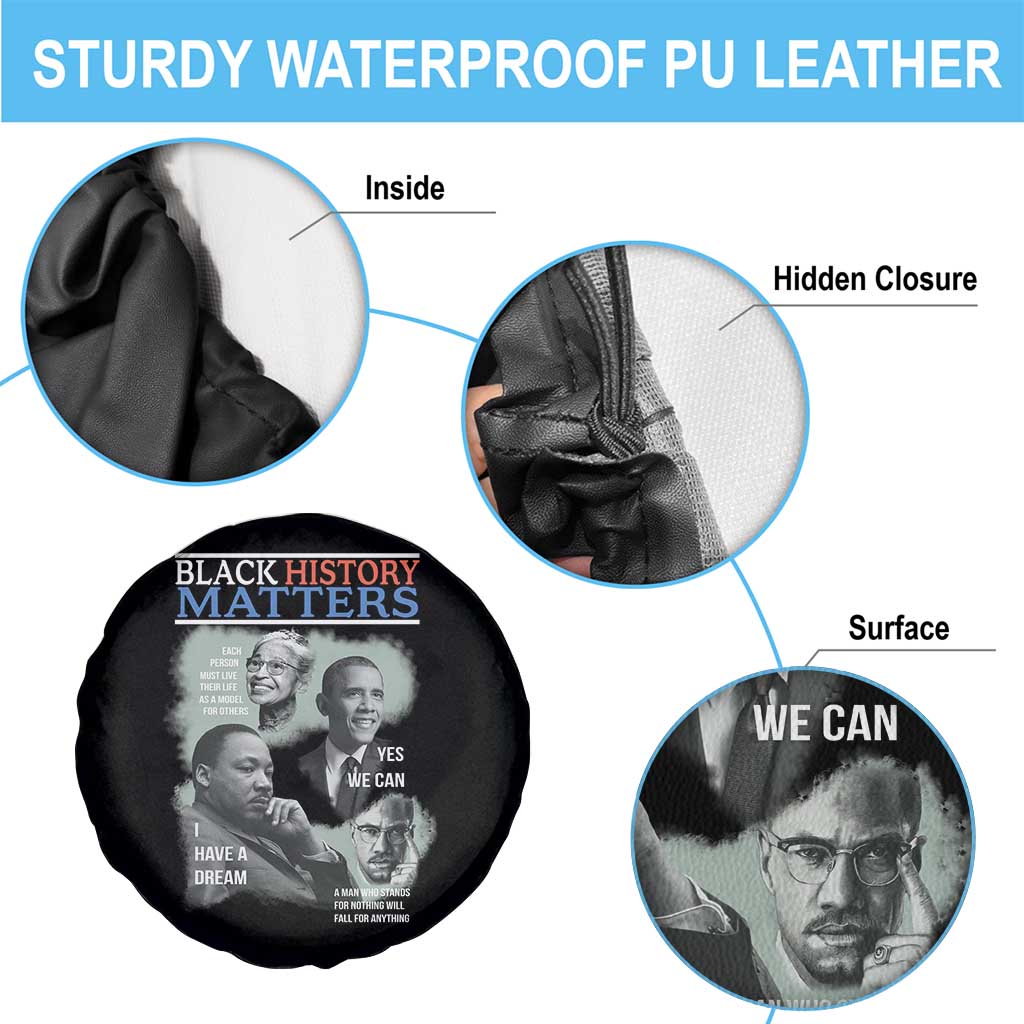 Black History Matters Spare Tire Cover MLK Malcolm X Obama Rosa Parks Inspirational Tribute TS02 Print Your Wear
