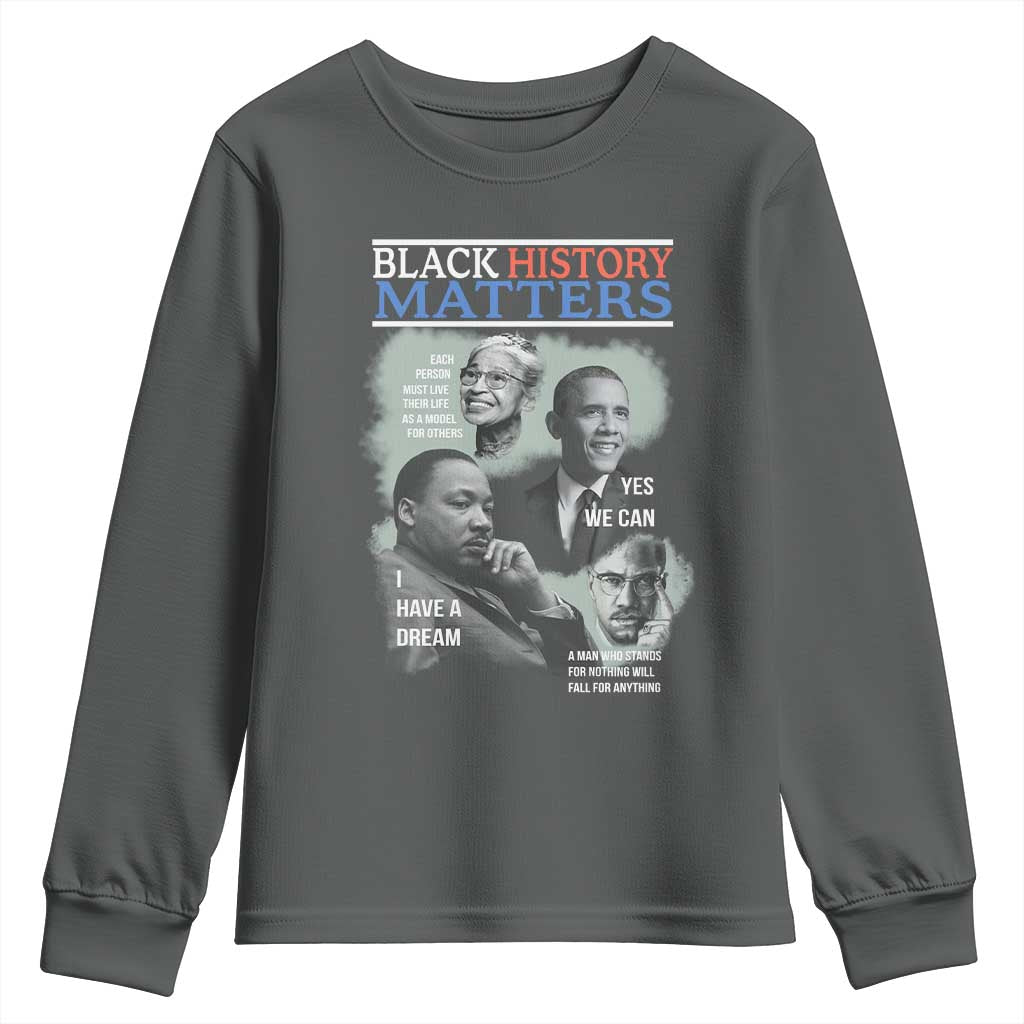 Black History Matters Youth Sweatshirt MLK Malcolm X Obama Rosa Parks Inspirational Tribute TS02 Dark Heather Print Your Wear