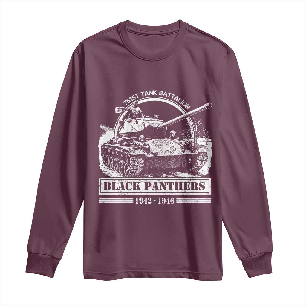Black Panthers 761st Tank Battalion Long Sleeve Shirt WW2 Heroes Black History Month TS11 Maroon Print Your Wear