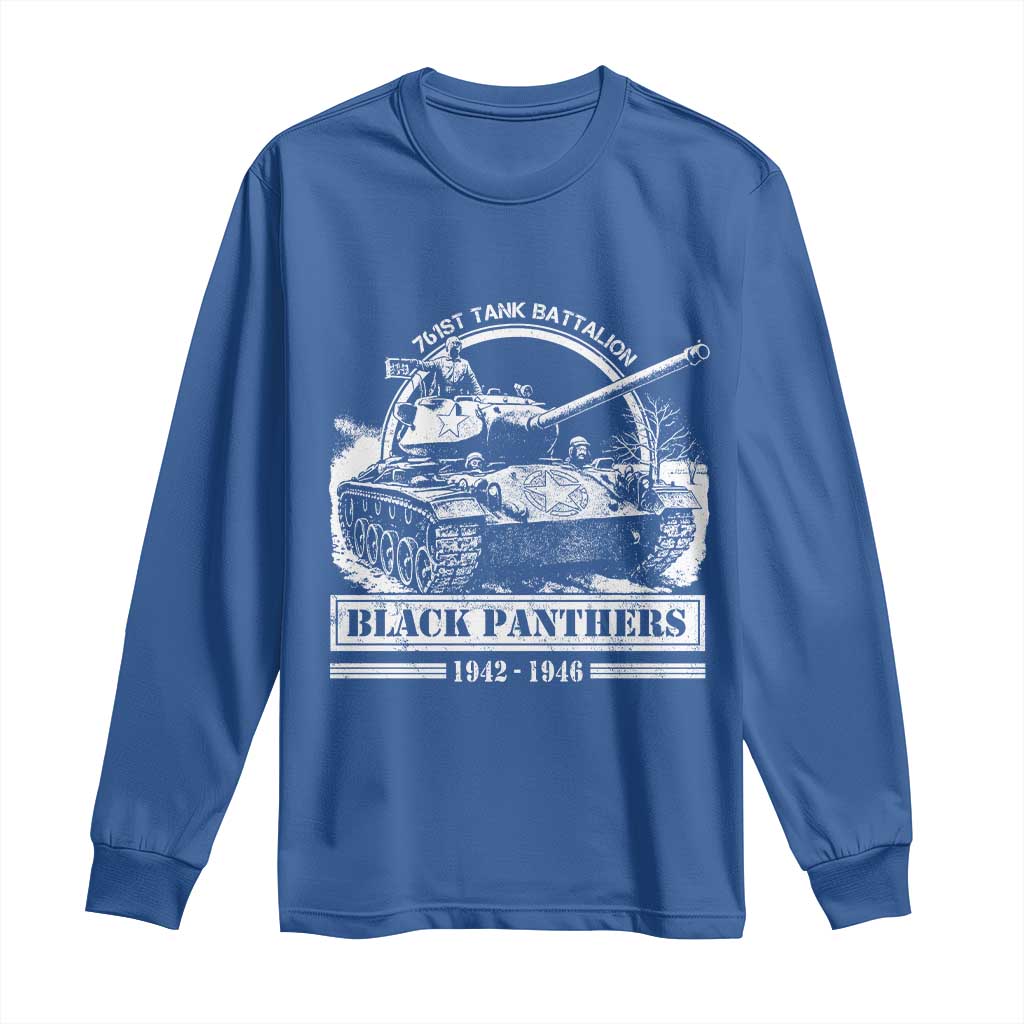 Black Panthers 761st Tank Battalion Long Sleeve Shirt WW2 Heroes Black History Month TS11 Royal Blue Print Your Wear