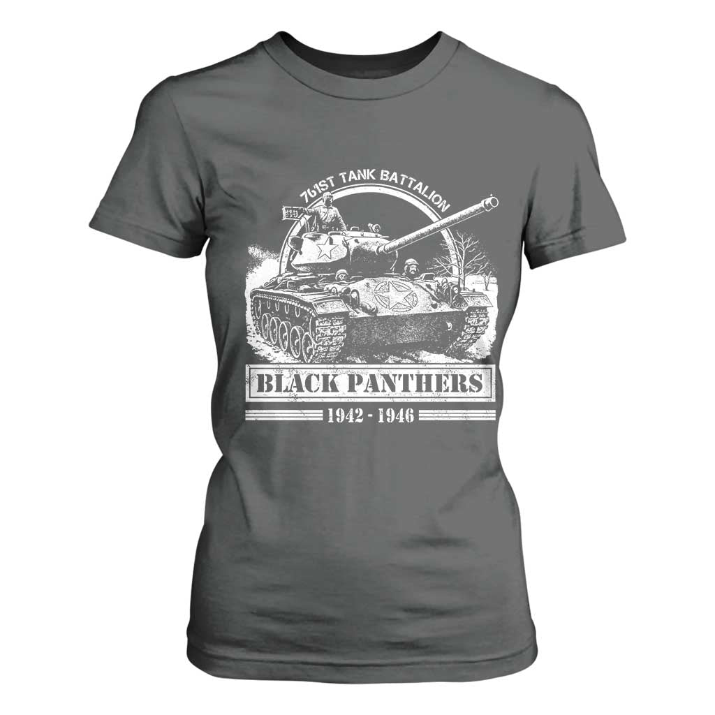 Black Panthers 761st Tank Battalion T Shirt For Women WW2 Heroes Black History Month TS11 Dark Heather Print Your Wear