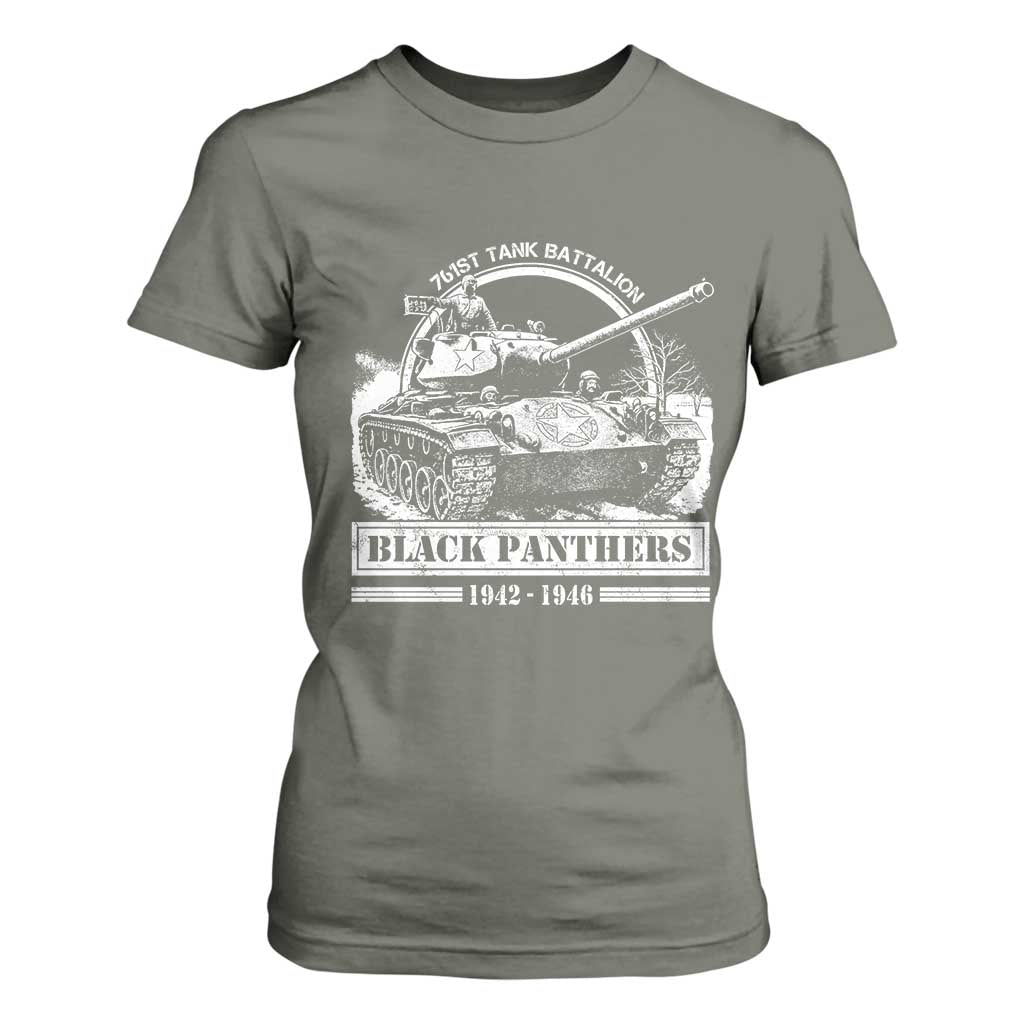 Black Panthers 761st Tank Battalion T Shirt For Women WW2 Heroes Black History Month TS11 Military Green Print Your Wear