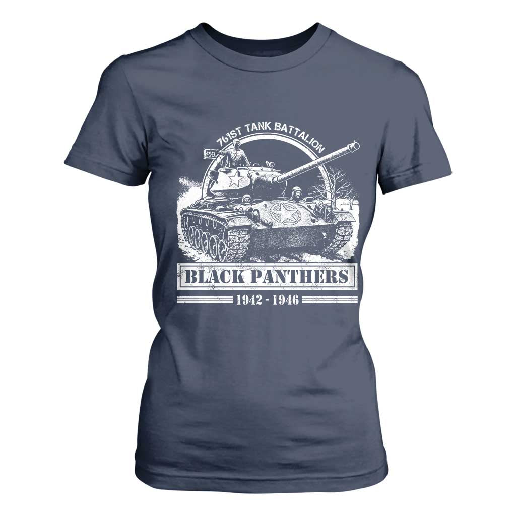 Black Panthers 761st Tank Battalion T Shirt For Women WW2 Heroes Black History Month TS11 Navy Print Your Wear