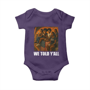 Black Women Empowerment Baby Onesie We Told Y'all 92% Vote TS02 Purple Print Your Wear