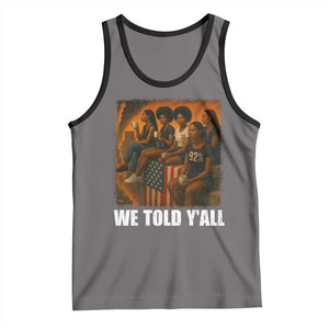 Black Women Empowerment Tank Top We Told Y'all 92% Vote TS02 Deep Heather Black Print Your Wear