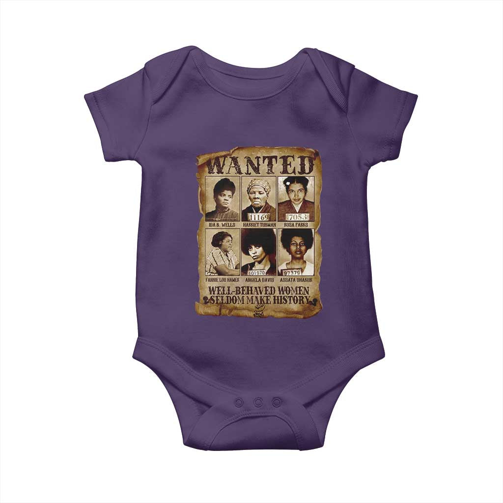 Black Women History Baby Onesie Well Behaved Women Rarely Make History Melanin TS10 Purple Print Your Wear