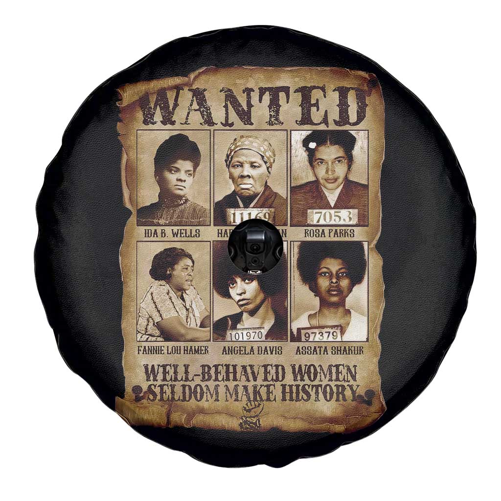 Black Women History Spare Tire Cover Well Behaved Women Rarely Make History Melanin TS10 Print Your Wear