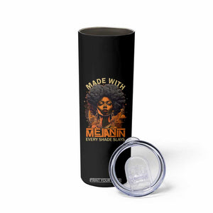 Black Women Skinny Tumbler Melanin Juneteenth Black History TS10 Print Your Wear
