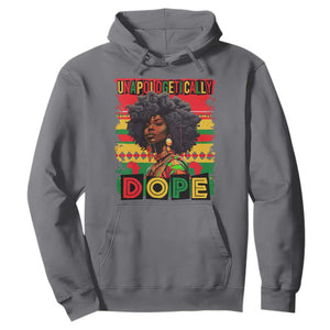 Black Women Unapologetically Dope Hoodie Juneteenth Black History TS10 Charcoal Print Your Wear