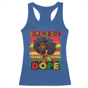 Black Women Unapologetically Dope Racerback Tank Top Juneteenth Black History TS10 Royal Blue Print Your Wear